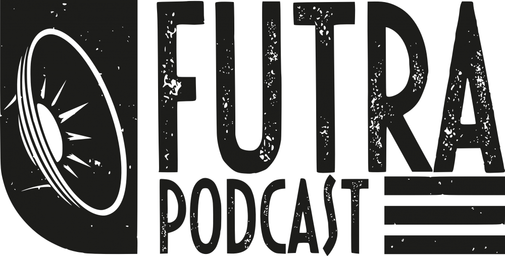 futra podcast